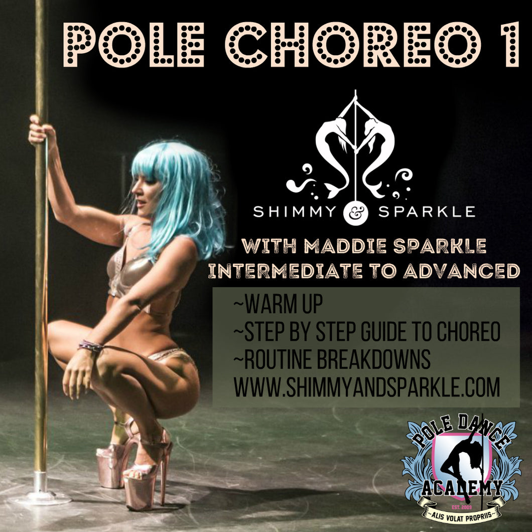Pole Choreo #1 with Maddie Sparkle (Intermediate to Advanced)
